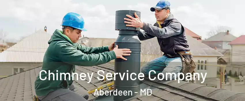  Chimney Service Company Aberdeen - MD