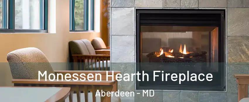  Monessen Hearth Fireplace Aberdeen - MD